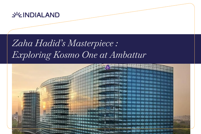 Zaha Hadid’s Masterpiece : Exploring Kosmo One at Ambattur