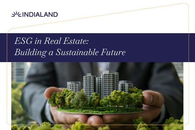 ESG in Real Estate: Building a Sustainable Future